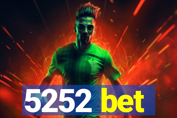 5252 bet